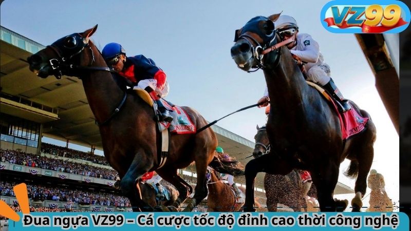 Đua ngựa VZ99 – Cá cược tốc độ đỉnh cao thời công nghệ 5 Đua ngựa VZ99 – Cá cược tốc độ đỉnh cao thời công nghệ