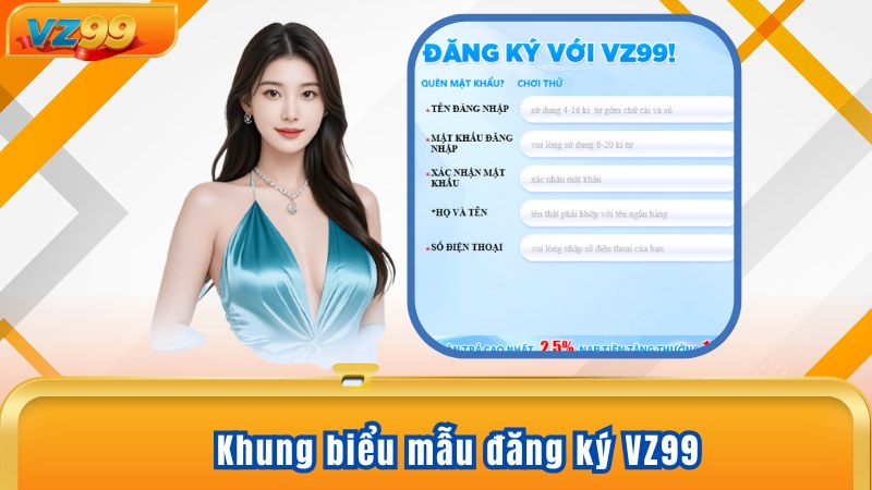 Khung biểu mẫu đăng ký VZ99